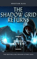 The_Shadow_Grid_Returns